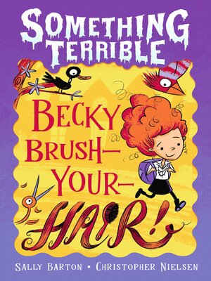 cover image of Becky Brush-your-hair